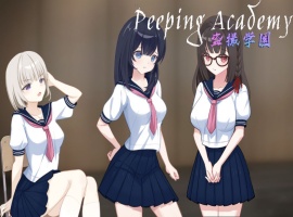 【奇妙RPG中文全动态】PEEPINGACADEMY盗撮学園【安卓+PC】官方中文版+存档【新作CV700M】【补档】-IS充值【37】