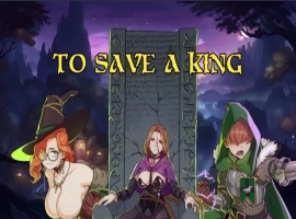 [日系SLG汉化动态]拯救国王 To Save a King [v0.1-bugfix][双端444M]-IS充值【37】