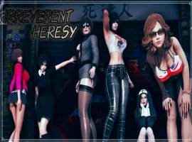 [亚洲SLG/汉化] 肆无忌惮的异端完结 Irreverent Heresy 1.2 PC+安卓汉化版 [5G]-IS【37】